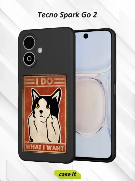 Case it Чехол на Tecno Spark Go 2с принтом I do what I want