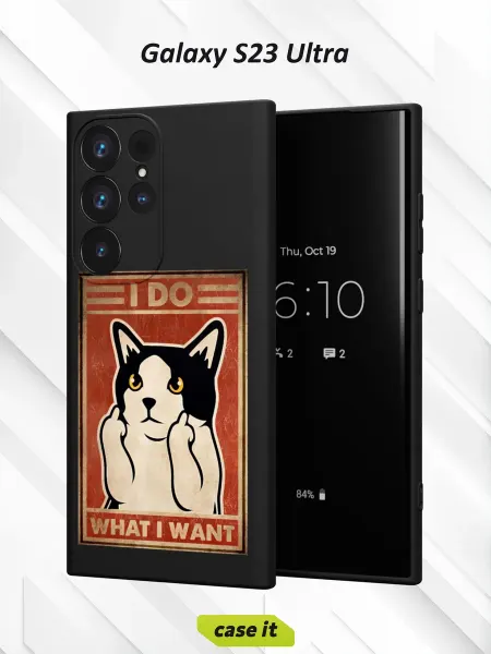 Case it Чехол на Samsung S23 Ultraс принтом I do what I want