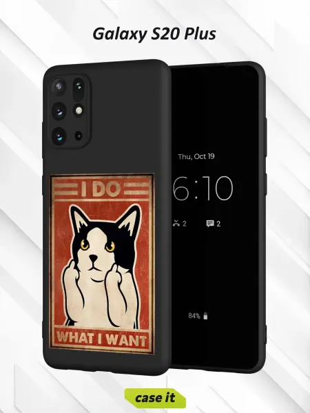 Case it Чехол на Samsung S20+с принтом I do what I want