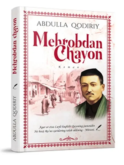 Абдулла Қодирий- Меҳробдан чаён