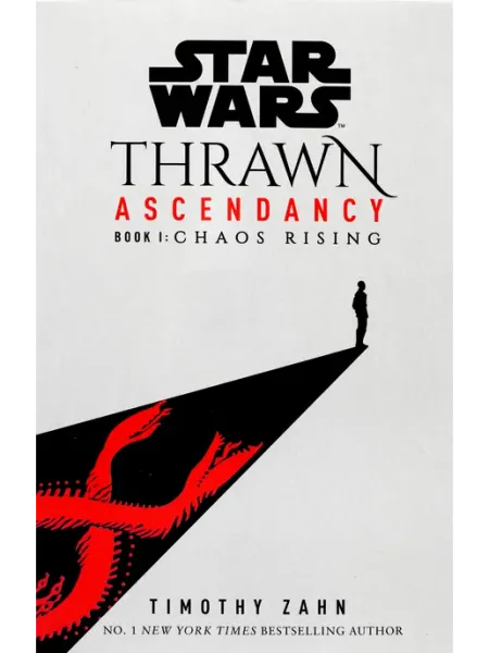 Del Rey Star Wars Thrawn Ascendancy Book 1 - Chaos Rising