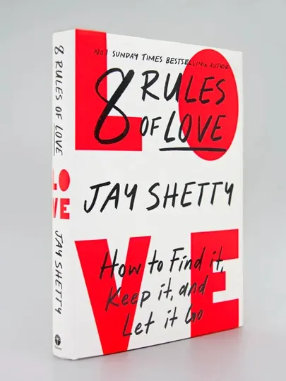 8 Rules of Love, Jay Shetty на английском языке Shetty C. M