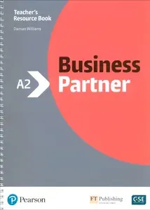 Business Partner. A2. Teachers Book with Teachers Portal Access Code / Книга для учителя | Williams Damian