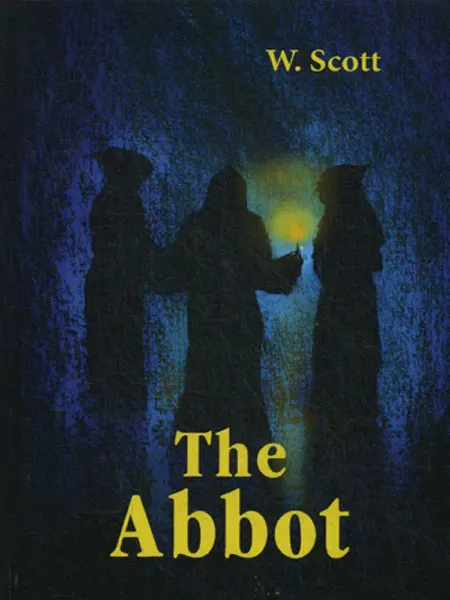 T8 RUGRAM The Abbot = Настоятель роман на англ.яз