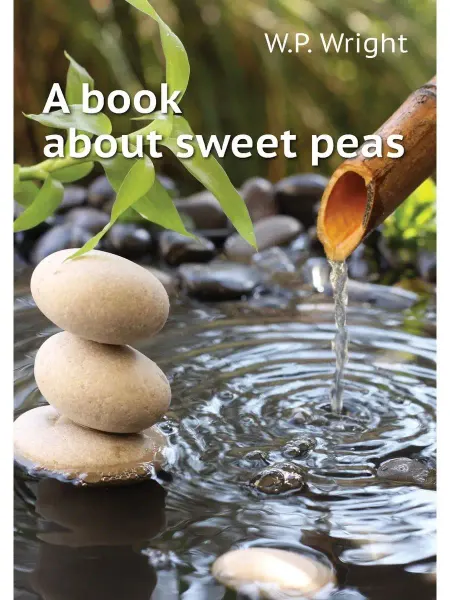 Книга по Требованию A book about sweet peas