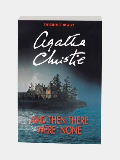 And Then There Were None, Agatha Christie