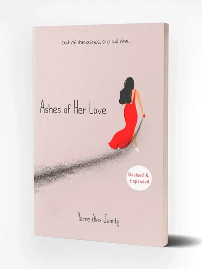 Книга, Ashes of Her Love, Pierre Alex Jeanty