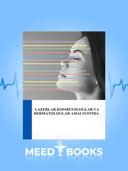 Lazerlar Kosmetologlar Va Dermatologlar Amaliyotida