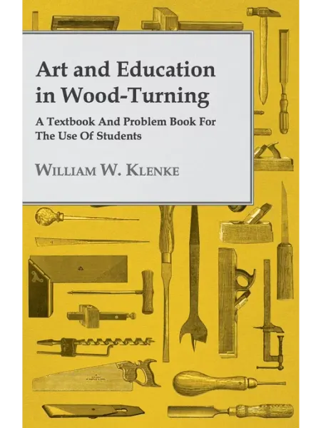 Nord Press Art and Education in Wood-Turning - A