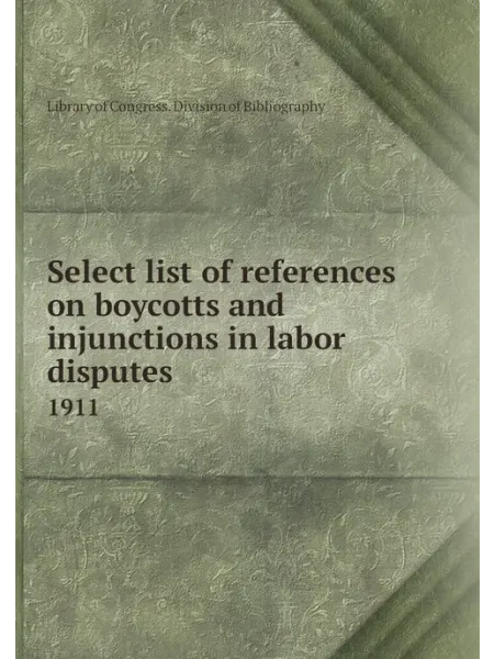 Книга по Требованию Select list of references on boycotts and injunction