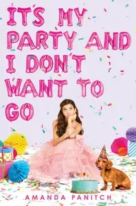 Its My Party and I Dont Want to Go / Книга на Английском