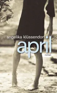 April / Книга на Немецком | Klussendorf Angelika
