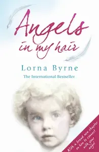 Angels in my Hair / Книга на Английском | Byrne Lorna