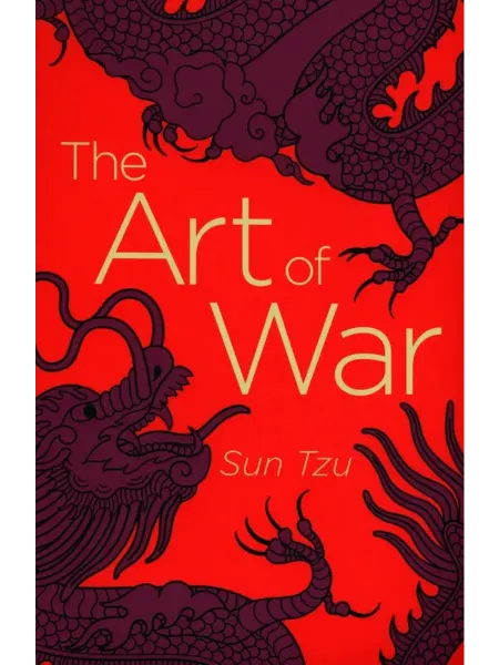 Arcturus Publishing Limited The Art of War. Sun Tzu Книга на английском языке