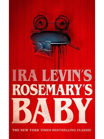 Rosemary's Baby. Ira Levin