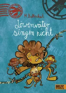 Lowenvater singen nicht! / Книга на Немецком | Baltscheit Martin