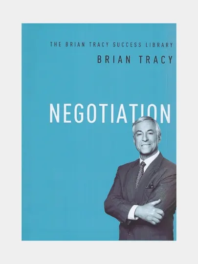 Negotiation. Brian Tracy (Книга на английском языке)