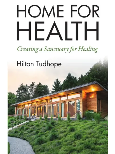 Build for Health, LLC Home for Health. Creating a Sanctuary for Healing