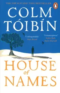 House of Names / Книга на Английском | Toibin Colm