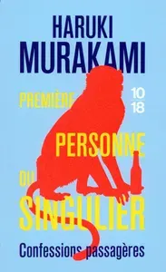 Premiere personne du singulier. Confessions passa / Ichininsho Tansu / Книга на Французском | Murakami Haruki