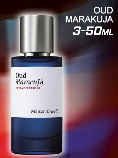 Духи Maison Crivelli Oud Maracuja Unisex