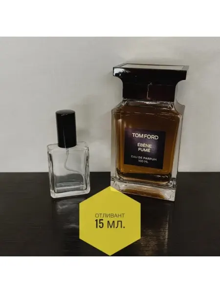 Отливант Том Форд Эбене Фюме Духи Древесные TOM FORD