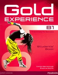 Gold Experience B1. Students Book (+DVD) / Учебник