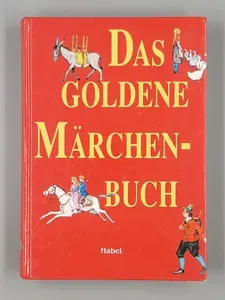 Золотая книга сказок (Das goldene Mrchenbuch. На немецком языке). Э. Мудрак