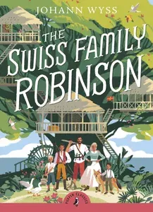 The Swiss Family Robinson / Книга на Английском | Wyss Johann David