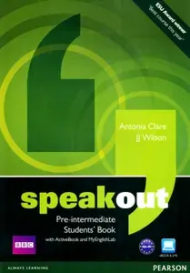 Speakout. Pre-Intermediate. Student’s Book with DVD ActiveBook and MyEnglishLab / Учебник | Wilson JJ Amaworo