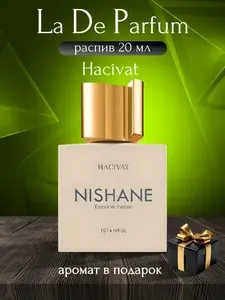 La De Parfum Духи Nishane Hacivat, Унисекс, Oригинал, Распив 20 мл