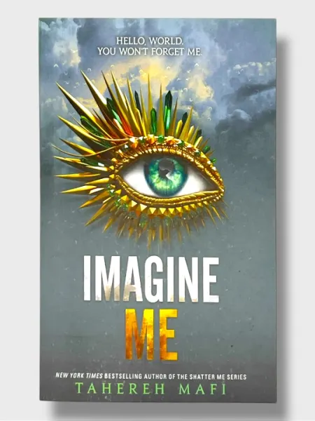 Imagine Me, Restore Me, Unravel Me, Defy Me, Unity Me, Tahereh Mafi