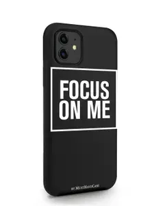 Черный силиконовый чехол для iPhone 11 Focus on me для Айфон 11