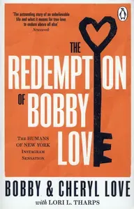 The Redemption of Bobby Love / Книга на Английском
