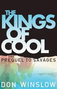 The Kings of Cool / Книга на Английском | Don Winslow