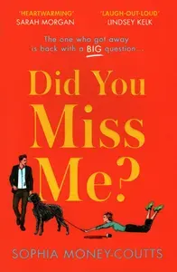 Did You Miss Me? / Книга на Английском | Money-Coutts Sophia