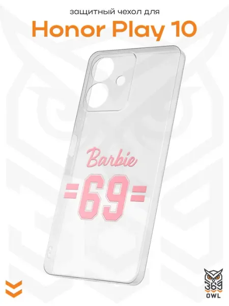 Чехол на Honor Play 10 с принтом в стиле Барби OWL369