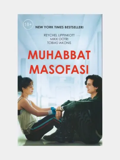 Muhabbat masofasi. Reychel Lippinkott, Mikki Dotri, Tobias Iakonis (Книга на узбекском языке)