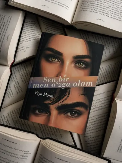Сен бир олам, мен ўзга олам — Feya Moran, Роман о любви и чувствах