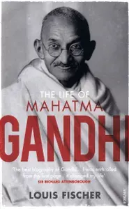 The Life Of Mahatma Gandhi / Книга на Английском