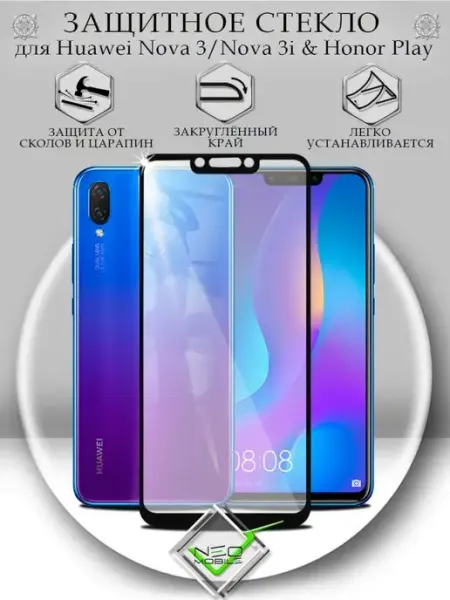 Защитное стекло для Huawei Nova 3 3i NeoMobile
