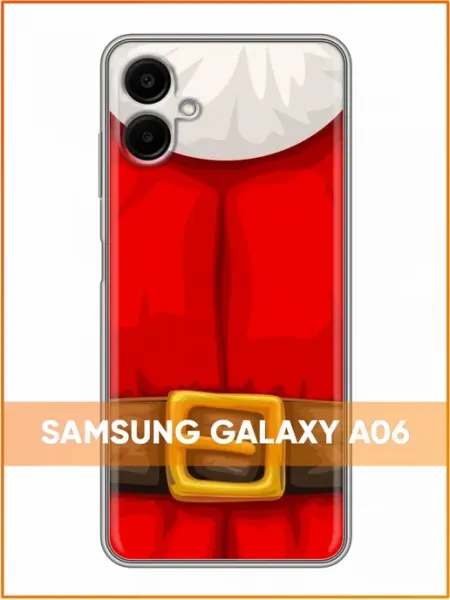 Чехол на Samsung Galaxy A06 с принтом Новый Год Дед Мороз Case Face