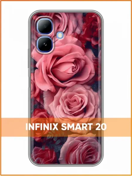 Чехол на Infinix Smart 20 с принтом Розы Case Face