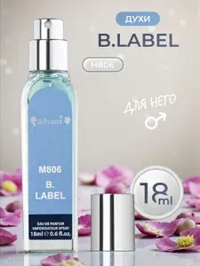 Парфюмерная вода Silvana 18мл №806 B.LABEL духи мужские стойкие