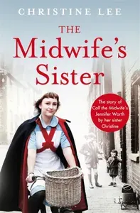 The Midwifes Sister / Книга на Английском | Ли Кристина