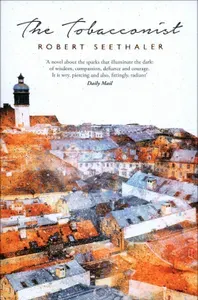 The Tobacconist / Книга на Английском | Seethaler Robert