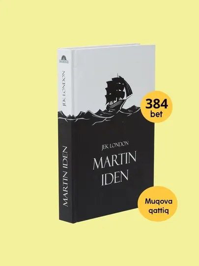 Жек Лондон: Мартин Иден, Китоб, Роман, Жахон адабиёти, Классика, Машхур роман