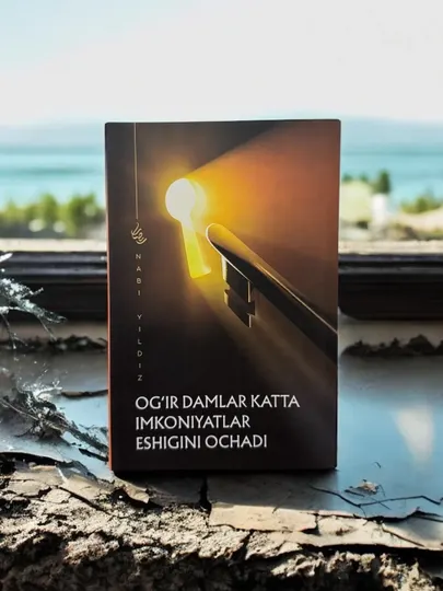 Книга Огир дамлар катта имкониятлар эшигини очади, Наби Йилдиз