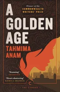A Golden Age / Книга на Английском | Anam Tahmima