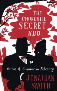 The Churchill Secret KBO / Книга на Английском | Smith Jonathan
